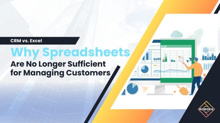 CRM vs Excel: De ce foile de calcul nu mai sunt suficiente pentru a gestiona clienții