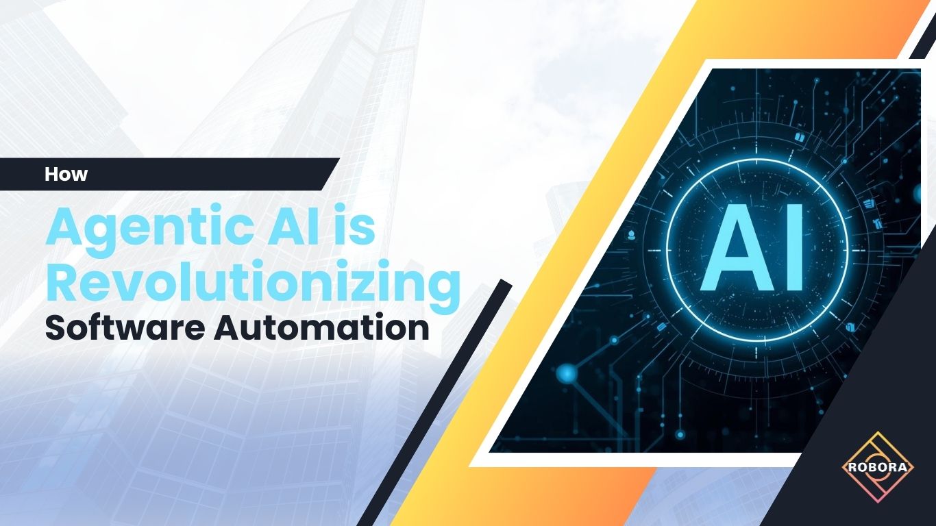 Cum Agentic AI revoluționează automatizarea software